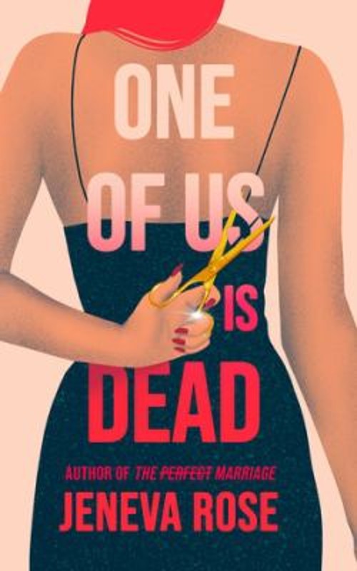 One of Us Is Dead Hardcover Jeneva Rose