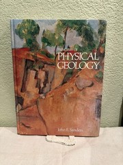 John E Sanders / Principles of Physical Geology 1981