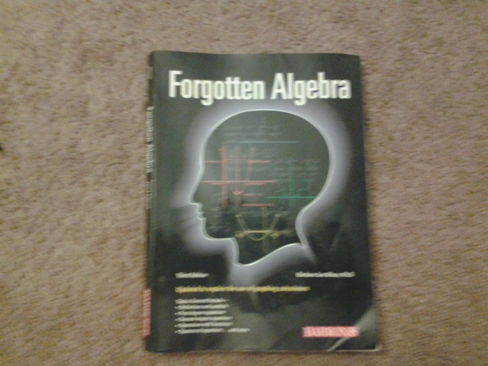 Forgotten Algebra – Bleau Ph.D., Barbara Lee – Good – See condition notes
