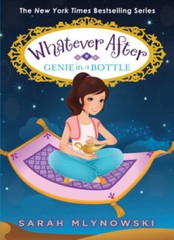 Genie in a Bottle (Whatever After #9) (Whatever After (Hardcover)) – GOOD