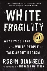White Fragility by Robin DiAngelo (2018) VERY GOOD