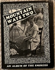Mountain Ways Two Album of the Smokies Signed #771 HCDJ Gene Aiken