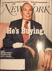 NEW YORK Magazine (March 2 – 15, 2021 ) Mike Bloomberg – HE’S BUYING