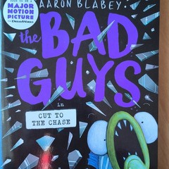 The Bad Guys Ser.: Bad Guys in Cut to the Chase by Aaron Blabey, Paperback