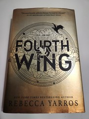 Fourth Wing by Rebecca Yarros Hardcover Entangled Publishing 1st edition