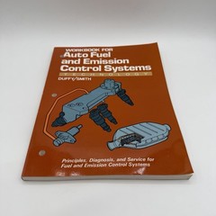 Auto Fuel & Emission Control Systems Technology by James E. Duffy/Smith Book