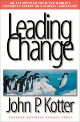 Leading Change – Hardcover By Kotter, John P. – GOOD