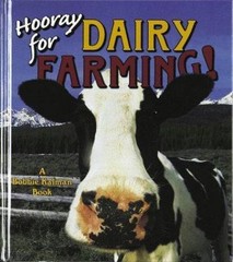 Hooray for Dairy Farming!; Hooray for Farm- paperback, 0865056641, Bobbie Kalman