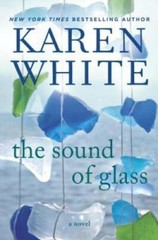 The Sound of Glass – Hardcover By White, Karen – GOOD