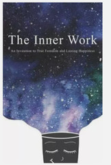 The Inner Work: An Invitation to True Freedom and Lasting… by Cottrell 📝