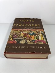 Saints and Strangers (George F. Willison, 1945 Hardcover w/DJ)