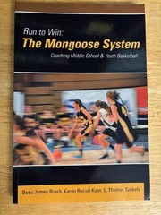 Run to Win The Mongoose System Brock Kyler Szekely Basketball Coaching Book