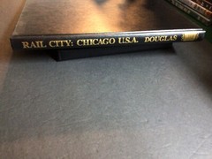 RAIL CITY – CHICAGO USA – George H. Douglas – EX con. w/DJ