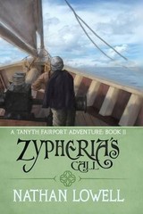Nathan Lowell Nathan Lowell Zypheria’s Call (Paperback)