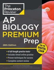 Princeton Review AP Biology Premium Prep, 28th Edition: 6 Practice Tests + D…