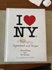 I Love NY – Ingredients and Recipes By Daniel Humm And Will Guidara
