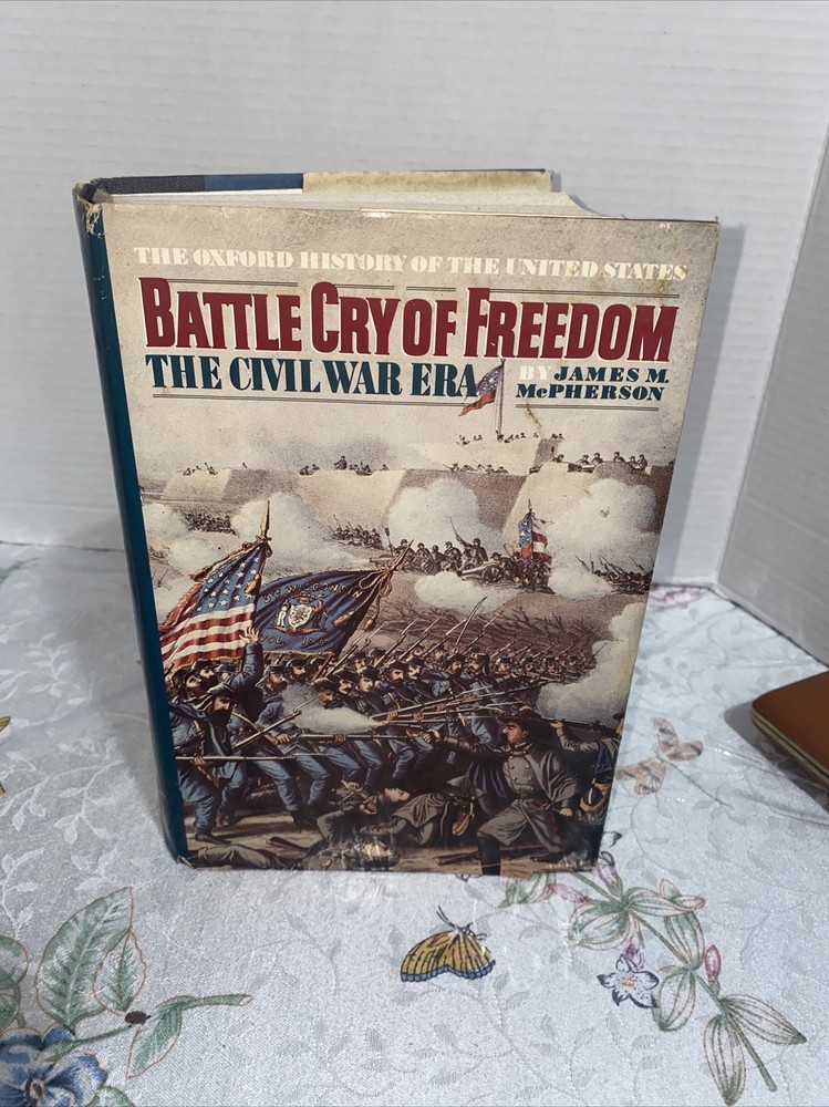 Battle Cry of Freedom, by James M. McPherson (1988) – SIGNED