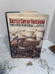 Battle Cry of Freedom, by James M. McPherson (1988) – SIGNED