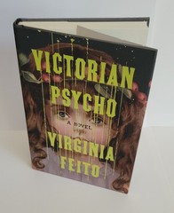 Victorian Psycho: A Novel by Virginia Feito