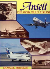Ansett, the story of an airline By Brimson, Samuel Samuel Brimso