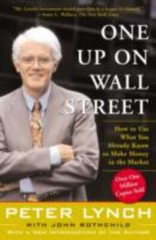 One Up On Wall Street: How To Use What You Already Know To Make Money In The…