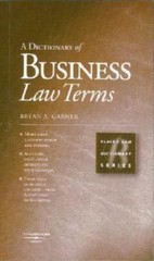 A Handbook of Business Law Terms (Black’s Law Dictionary Series) by