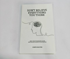 Don’t Believe Everything You Think by Joseph Nguyen Paperback Free Shipping