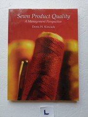 Sewn Product Quality: A Management Perspective – paperback Kincade, Doris H.