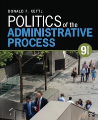 POLITICS OF THE ADMINISTRATIVE PROCESS BY Donald F. Kettl PAPERBACK **GOOD**