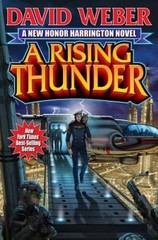 A Rising Thunder (Honor Harrington) – Hardcover By Weber, David – GOOD