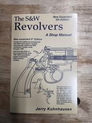 HERITAGE GUN BOOKS Smith & Wesson Revolvers Shop Manual Kuhnhausen Gunsmith 5th