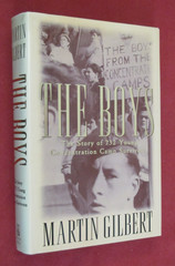 Boys : The Story of 732 Young Concentration Camp Survivors by Martin Gilbert…