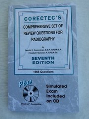 Corectec’s Comprehensive Set of Review Questions for Radiography by Cummings