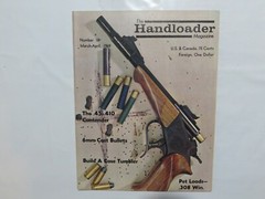 The Handloader Magazine March 1969 .45-.410 Contender 6mm Cast Bullets .308 TQ