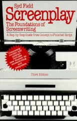 Screenplay: The Foundations of Screenwriting; A step-by-step guide from c – GOOD