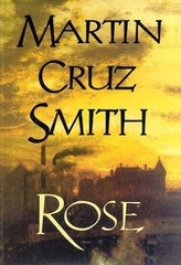 Rose – 0679426612, Martin Cruz Smith, hardcover