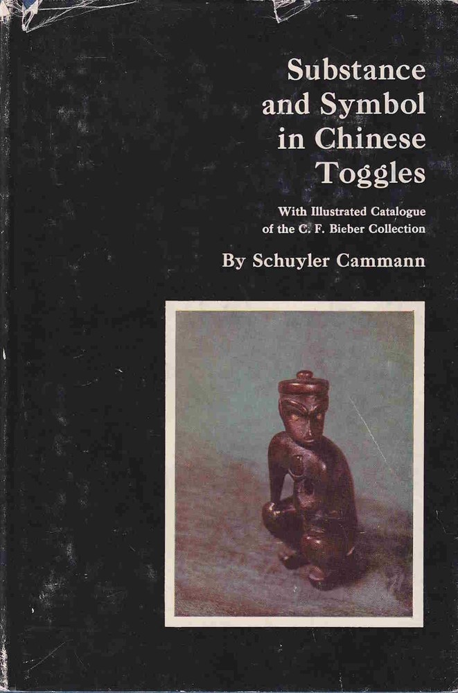 SCHUYLER CAMMANN / Substance and Symbol in Chinese Toggles Chinese Belt 1962