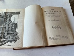 The Steam Railway Locomotive 1920 Hardback Book E L Ahrons Pitman London
