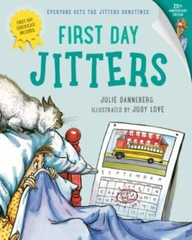 First Day Jitters (The Jitters Series) by Danneberg, Julie