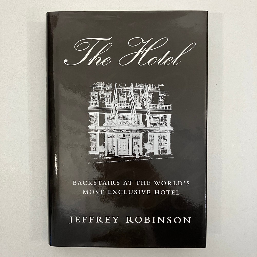 Jeffrey Robinson The Hotel SIGNED 1st US Edition 1997 HCDJ Arcade Publishing