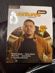 Ventures Ser.: Ventures Third Edition. Workbook. Basic by BitterlinGretchen