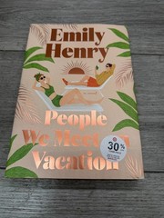 Emily Henry – People We Meet on Vacation (HC) SEE DESCRIPTION