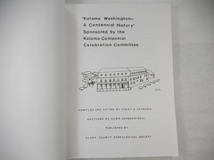 Kalama Washington: A Centennial History, 1990, Paperback, 220 pages