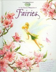 The Hidden World of Fairies (Disney Fairies) by Disney Books