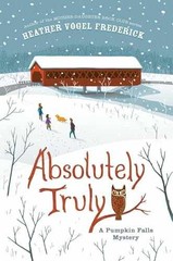 Absolutely Truly (A – Hardcover, by Frederick Heather Vogel – Very Good w
