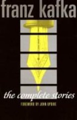Franz Kafka The Complete Stories by Franz Kafka