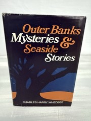 Outer Banks Mysteries and Seaside Stories by Charles Harry Whedbee 1987