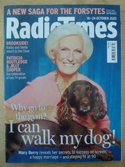 RADIO TIMES 18-24 OCT 2025 – MARY BERRY, BROOKSIDE, FORSYTE SAGA