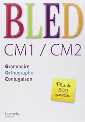 Bled CM1/CM2 (French Edition) – paperback Daniel Berlion
