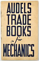 Audels Trade Books for Mechanics 1930’s Vintage Mail Catalog Advertising Booklet